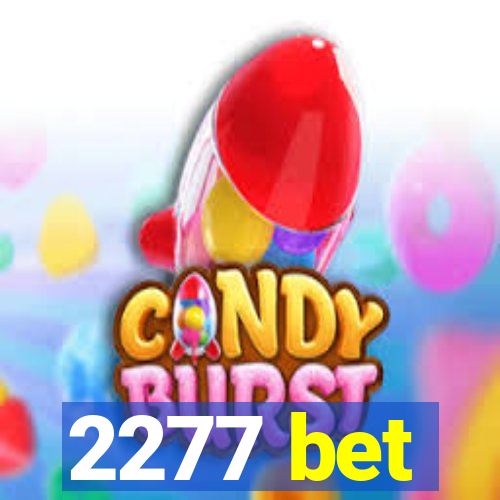 2277 bet